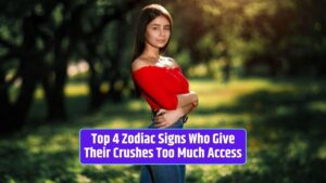 Zodiac signs, crushes, relationships, giving access, bold pursuit, nurturing care, diplomatic communication, dreamy romance,