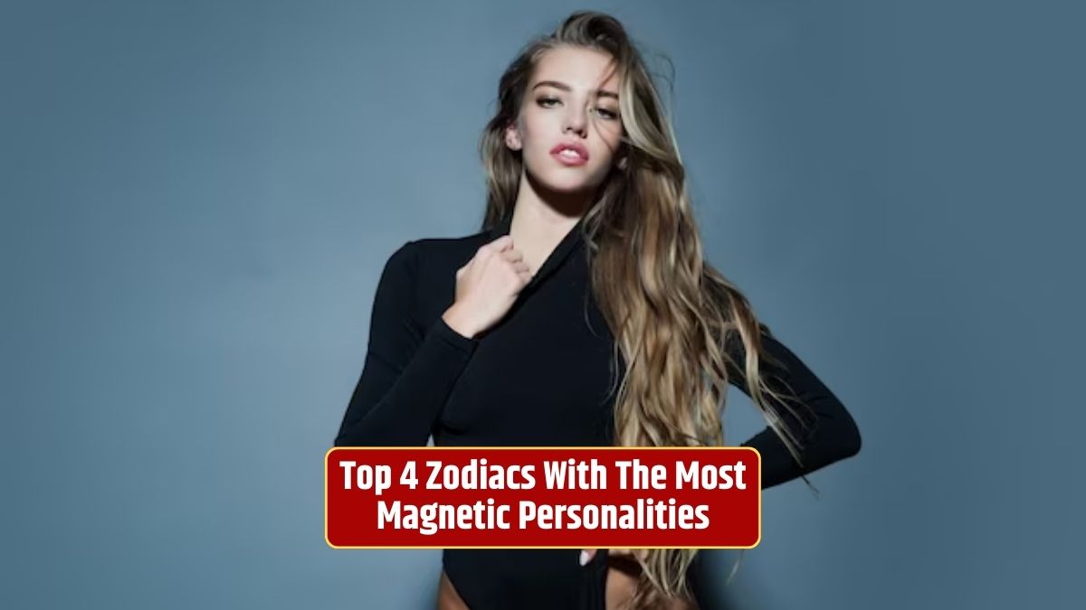 magnetic personality, zodiac signs, charisma, self-confidence, social interactions,